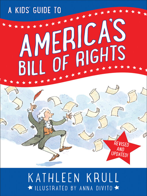 Title details for A Kids' Guide to America's Bill of Rights by Kathleen Krull - Wait list